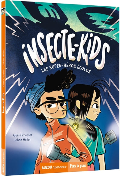 INSECTE-KIDS T.01 : LES SUPER-HEROS ECOLOS