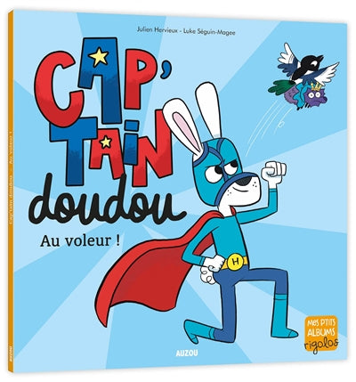 CAP'TAIN DOUDOU : AU VOLEUR !