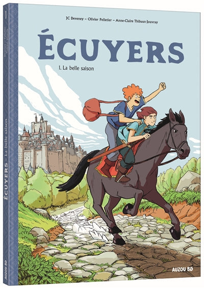 ECUYERS T.01 : LA BELLE SAISON