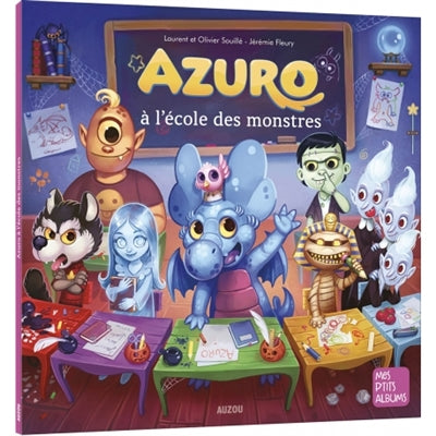 AZURO A L'ECOLE DES MONSTRES -NE