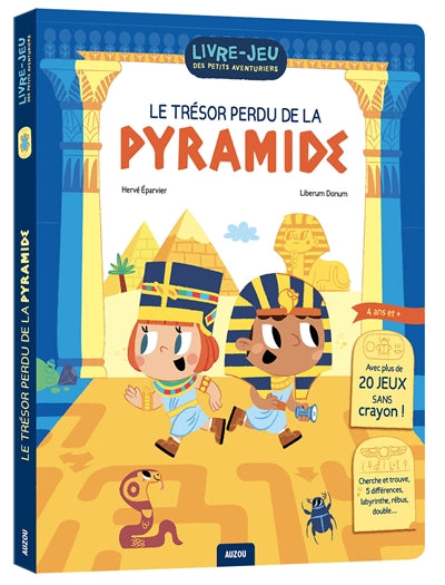 LIVRE-JEU 1 : LE TRESOR PERDU DE LA PYRAMIDE