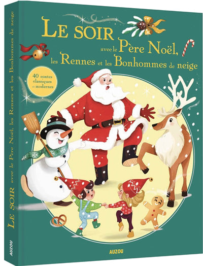 SOIR AVEC LE PERE NOEL, LES RENNES ET LES BONHOMMES DE NEIGE (LE)