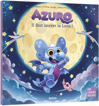 AZURO IL FAUT SAUVER LA LUNE