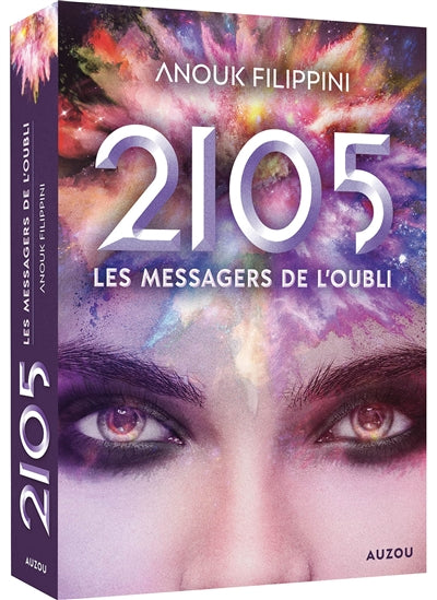 2105 T.02 : LES MESSAGERS DE L'OUBLI