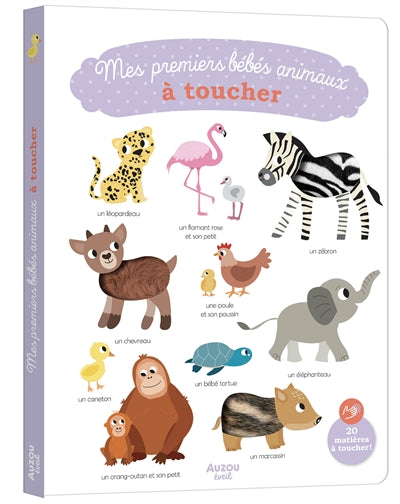 MES PREMIERS BEBES ANIMAUX A TOUCHER