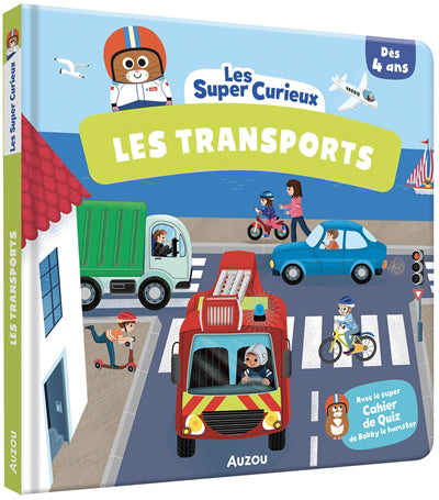 SUPER CURIEUX - LES TRANSPORTS NE