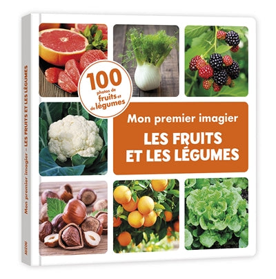 MON PREMIER IMAGIER LES FRUITS ET LES LEGUMES