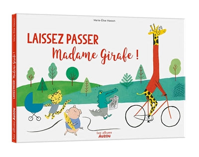 LAISSEZ PASSER MADAME GIRAFE