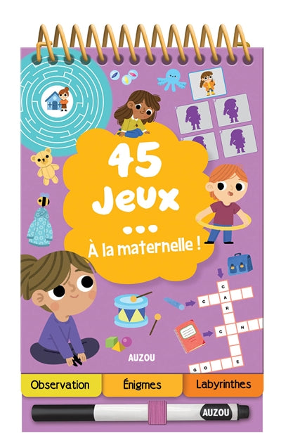 45 JEUX... A LA MATERNELLE N.E.