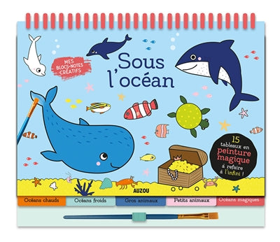 SOUS L'OCEAN : PEINTURE MAGIQUE