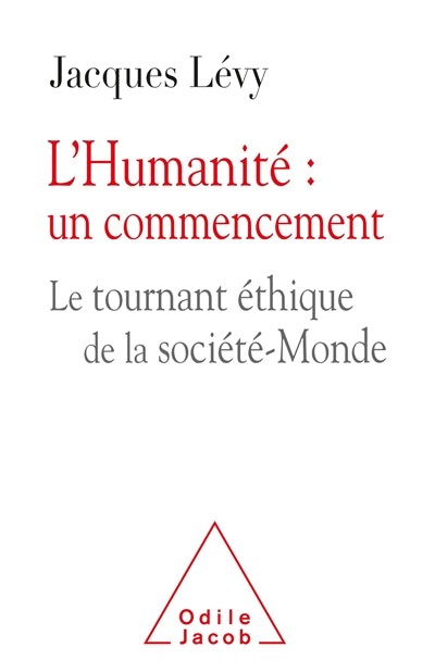 Humanite : un commencement