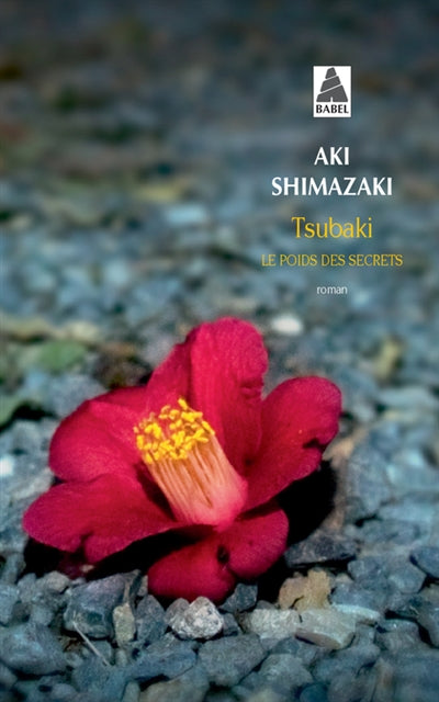 TSUBAKI T.01 : LE POIDS DES SECRETS