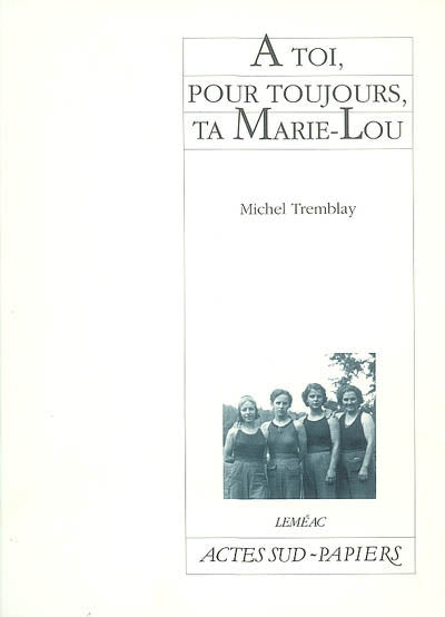 A toi, pour toujours, ta Marie-Lou