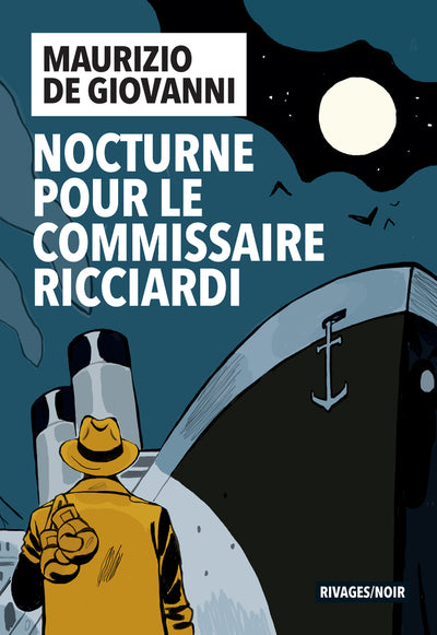 NOCTURNE POUR LE COMMISSAIRE RICCIARDI