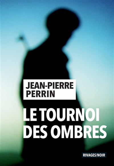 TOURNOI DES OMBRES