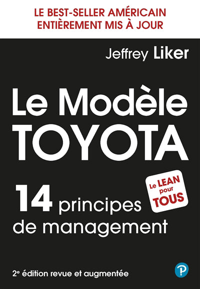 MODÈLE TOYOTA : 14 PRINCIPES DE MANAGEMENT