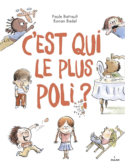 C'EST QUI LE PLUS POLI?