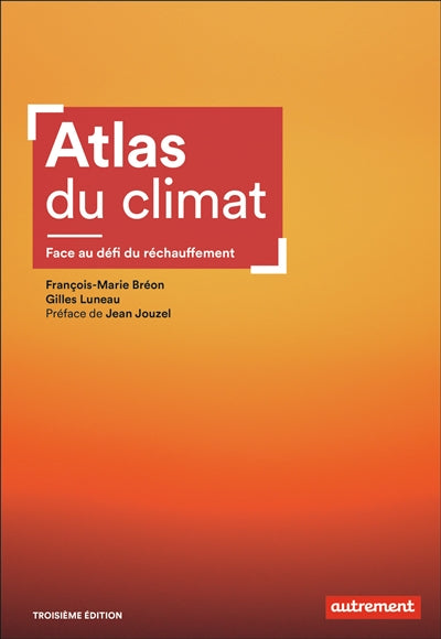 ATLAS DU CLIMAT 3E ED.