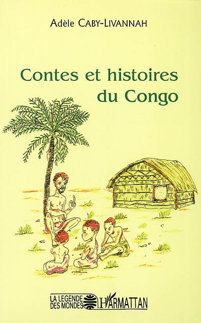 Contes et histoires du congo