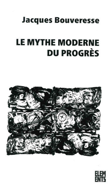 Mythe moderne du progrès