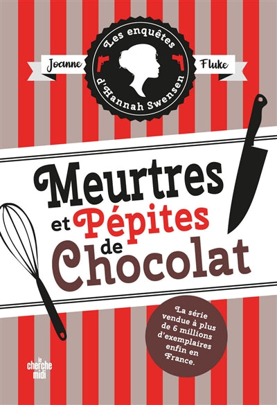 ENQUETES D'HANNAH SWENSEN - TOME 1 MEURTRES ETPEPITES DE CHOC