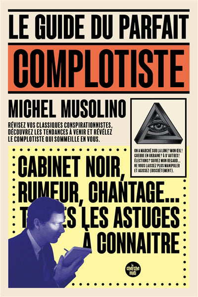 GUIDE DU PARFAIT COMPLOTISTE