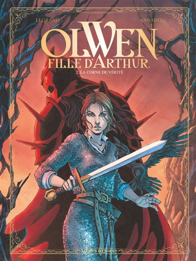 OLWEN FILLE D'ARTHUR T2 -CORNE DE VERITE