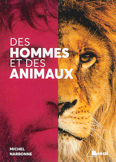 Des hommes et des animaux