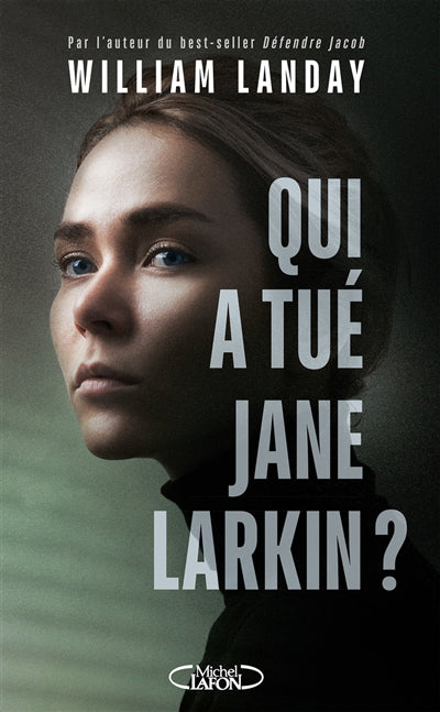 QUI A TUE JANE LARKIN?