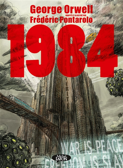 1984 -GEORGE ORWELL ADAPTE ET ILLUSTRE..