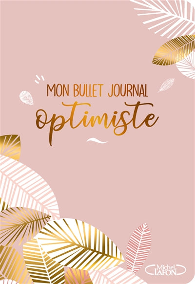 JOURNAL BULLET OPTIMISTE