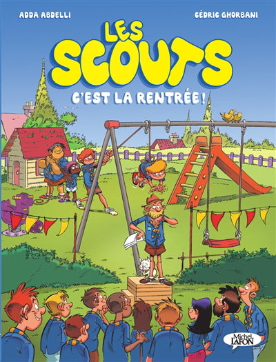 SCOUTS T02 -C'EST LA RENTREE !