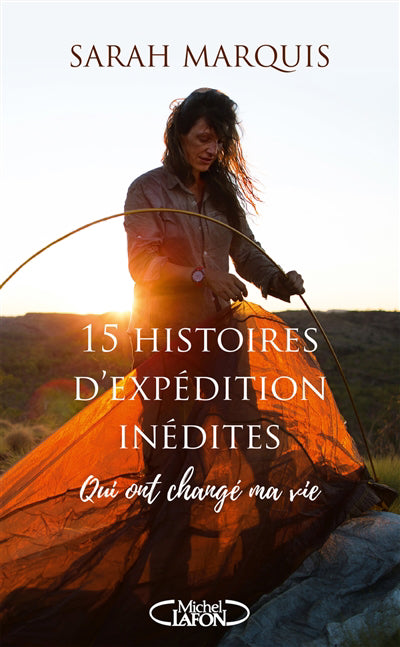 15 HIST. D'EXPEDITION INEDITES...