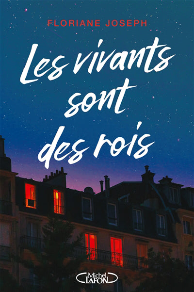 Vivants sont des rois