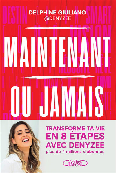 MAINTENANT OU JAMAIS