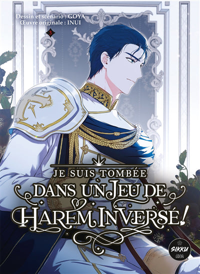 JE SUIS TOMBEE DANS UN JEU DE HAREM INVERSE T03