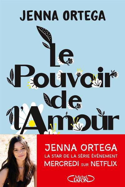 POUVOIR DE L'AMOUR  -ED. QC