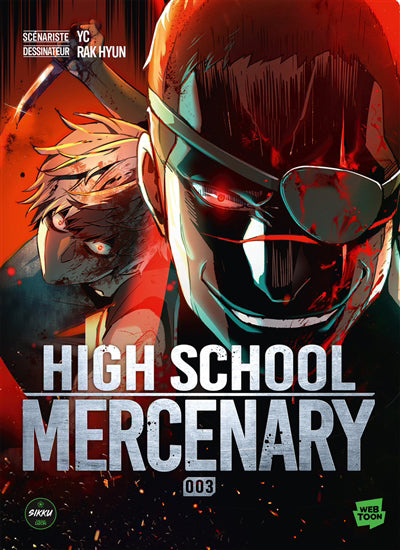 HIGH SCHOOL MERCENARY T03