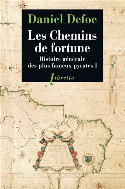 HISTOIRE GÉNÉRALE DES PLUS FAMEUX PYRATES  T.01