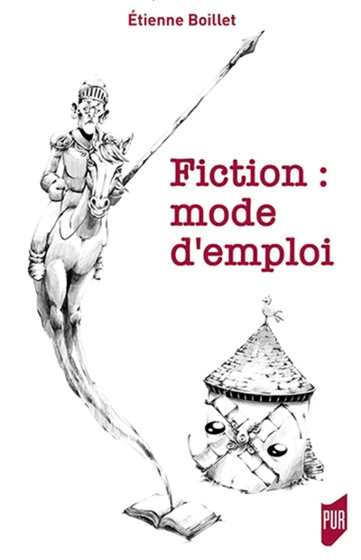 FICTION : MODE D'EMPLOI