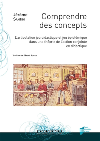 COMPRENDRE DES CONCEPTS : L'ARTICULATION JEU DIDACTIQUE ET JEU ÉP