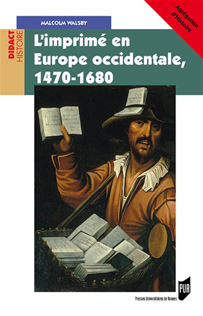 IMPRIMÉ EN EUROPE OCCIDENTALE 1470-1680