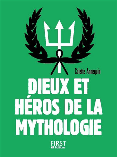 PETIT LIVRE DE - DIEUX ET HEROS DE LA MYTHOLOGIE,3E