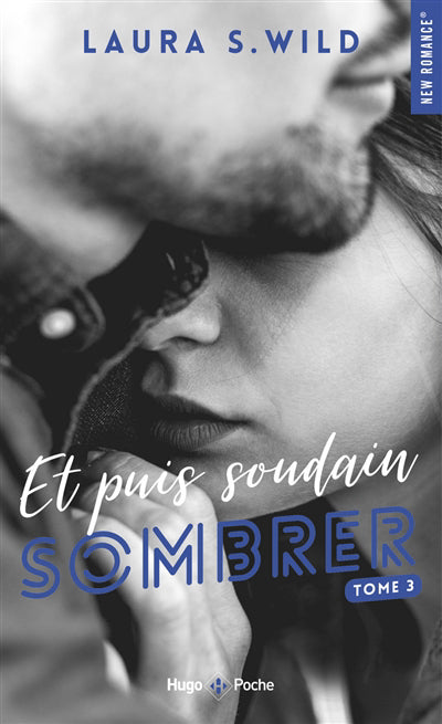 ET PUIS SOUDAIN - TOME 3 SOMBRER