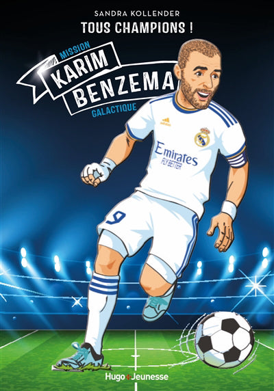 MISION KARIM BENZEMA -GALACTIQUE