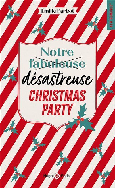 NOTRE FABULEUSE DESASTREUSE CHRISTMAS...