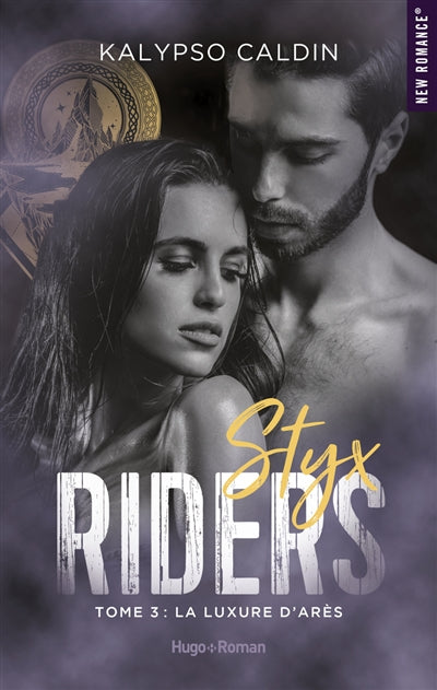 Styx riders t03 -luxure d'ares