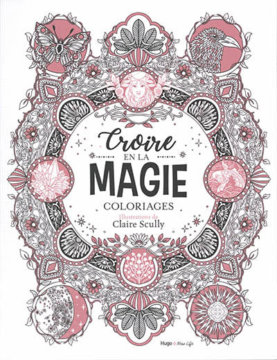 CROIRE EN LA MAGIE -COLORIAGES