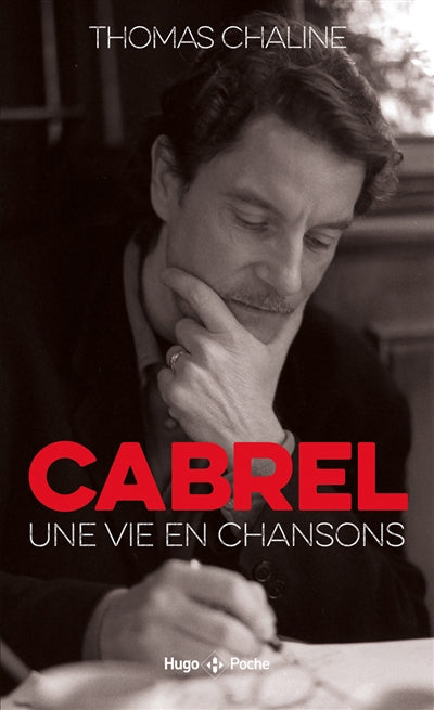 CABREL, UNE VIE EN CHANSONS