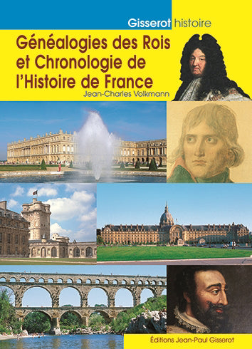 GENEALODIES DES ROIS ET CHRONOLOGIE DE L'HISTOIRE DE FRANCE